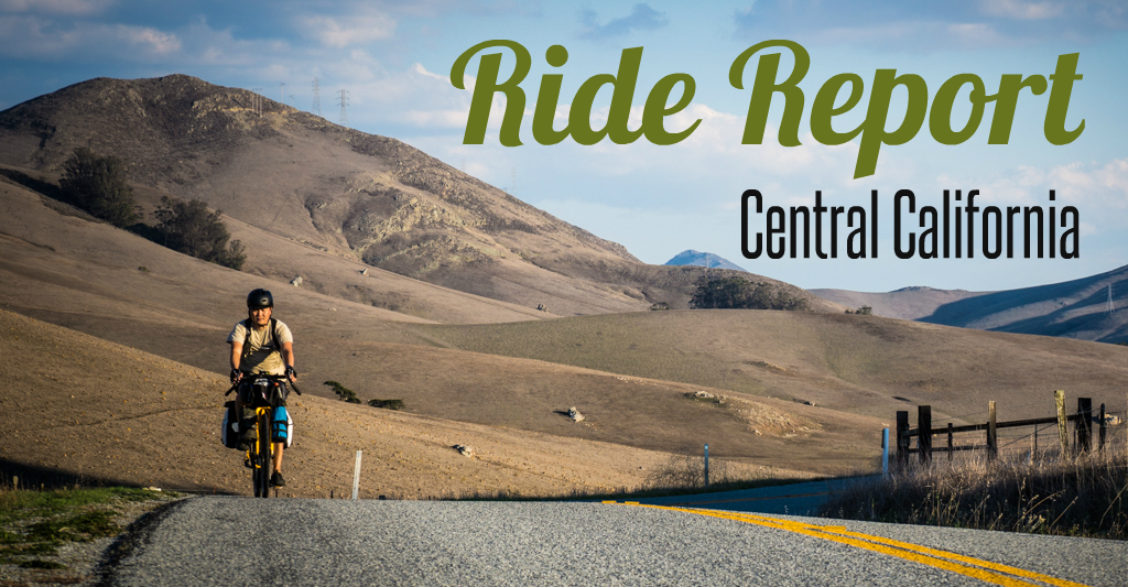 Ride Report Central California