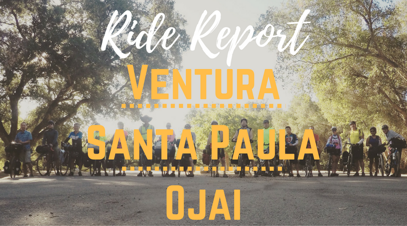 Ride Report: Ventura / Santa Paula / Ojai